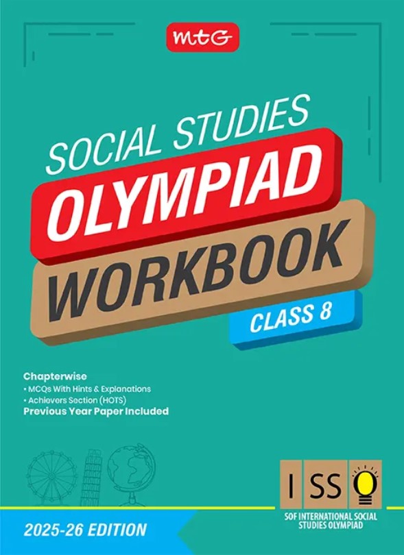 MTG International Social Studies Olympiad (ISSO) Workbook for Class 8 - SOF Olympiad Preparation Books | 2025-2026 Edition